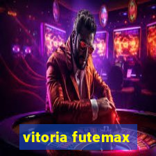 vitoria futemax