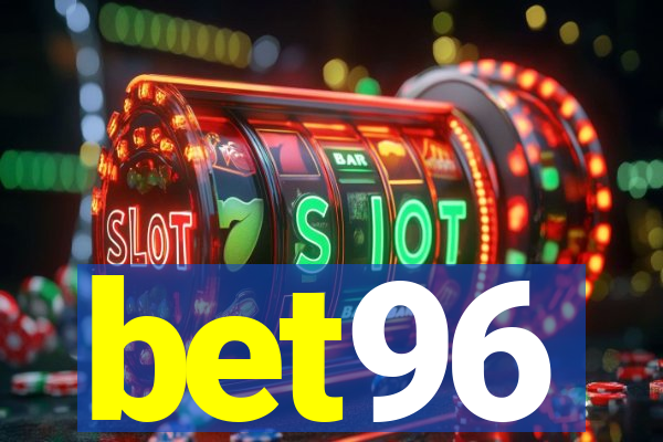 bet96