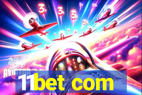 11bet com