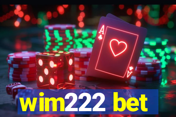 wim222 bet