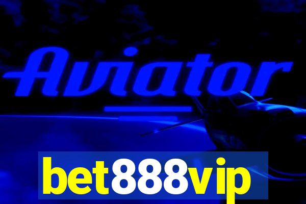 bet888vip