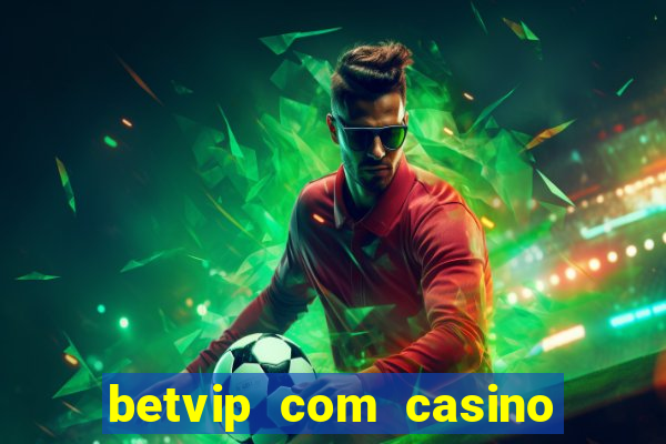 betvip com casino pgsoft fortune dragon