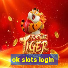 ok slots login