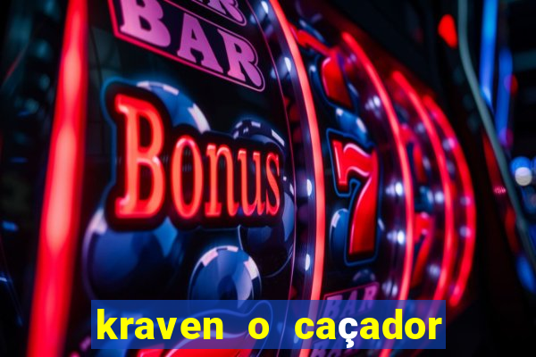 kraven o caçador via torrent