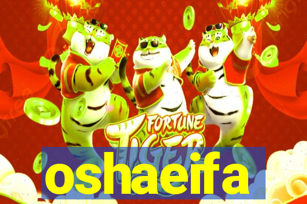 oshaeifa