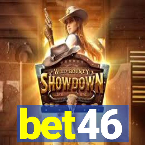 bet46