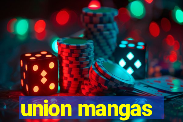 union mangas