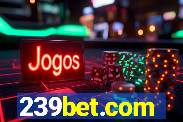 239bet.com