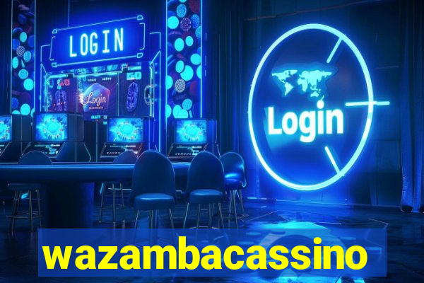 wazambacassino