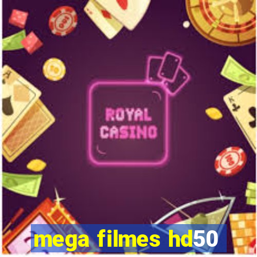 mega filmes hd50