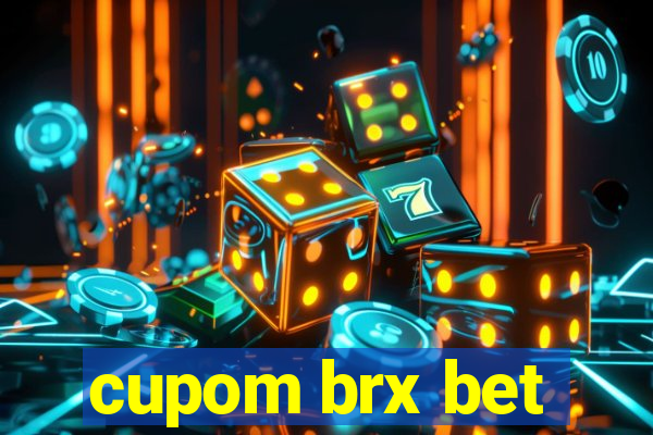 cupom brx bet