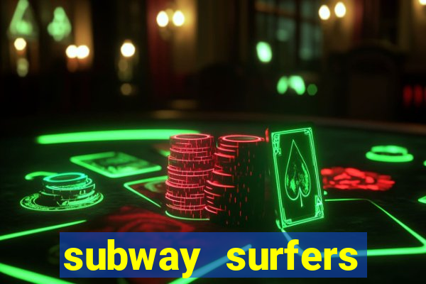 subway surfers jogar zurich