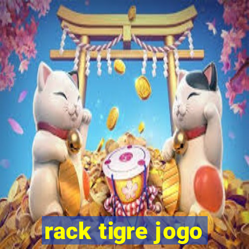 rack tigre jogo