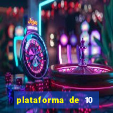 plataforma de 10 reais tigre