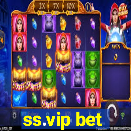 ss.vip bet