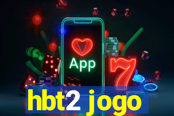 hbt2 jogo