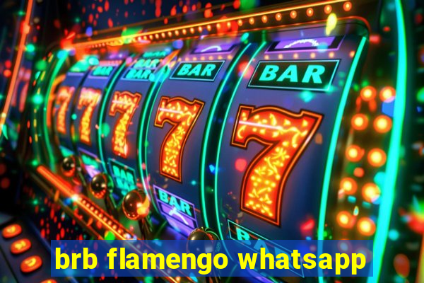 brb flamengo whatsapp