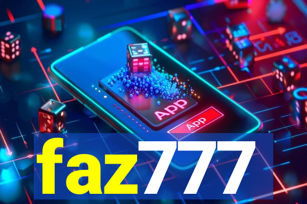 faz777