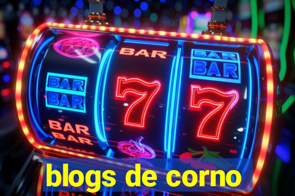 blogs de corno