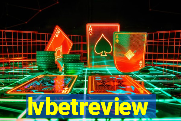 lvbetreview