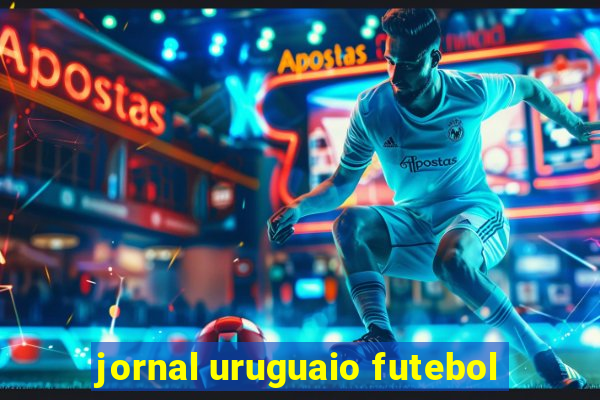 jornal uruguaio futebol