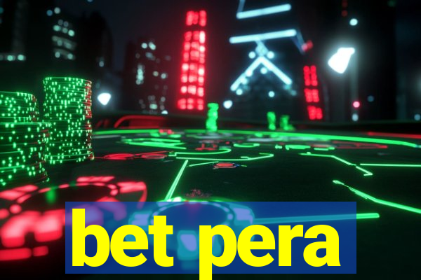 bet pera