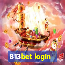 813bet login