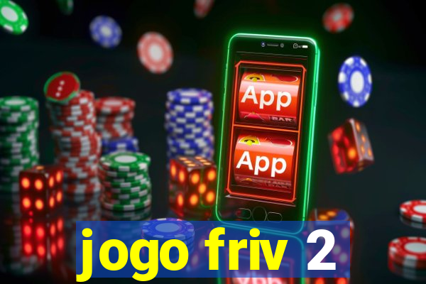 jogo friv 2