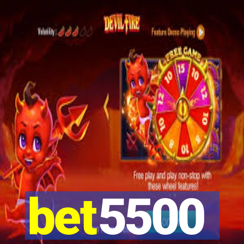 bet5500