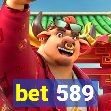 bet 589