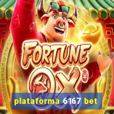 plataforma 6167 bet