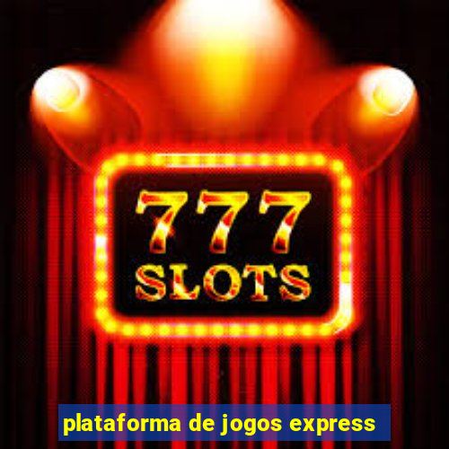 plataforma de jogos express