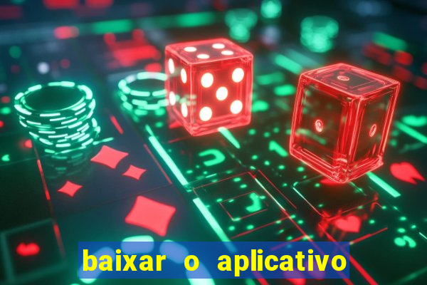 baixar o aplicativo truco vamos