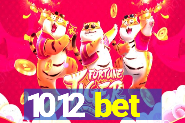 1012 bet