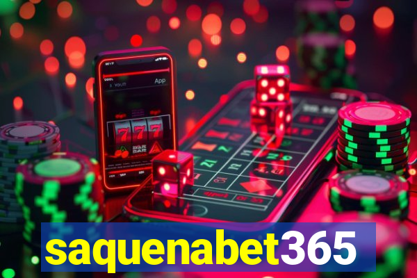 saquenabet365