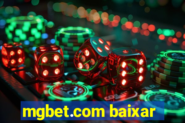 mgbet.com baixar