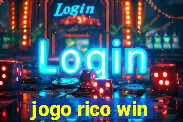 jogo rico win