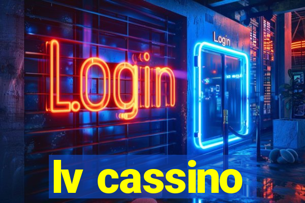 lv cassino