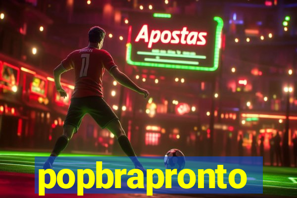 popbrapronto