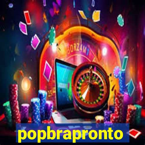 popbrapronto