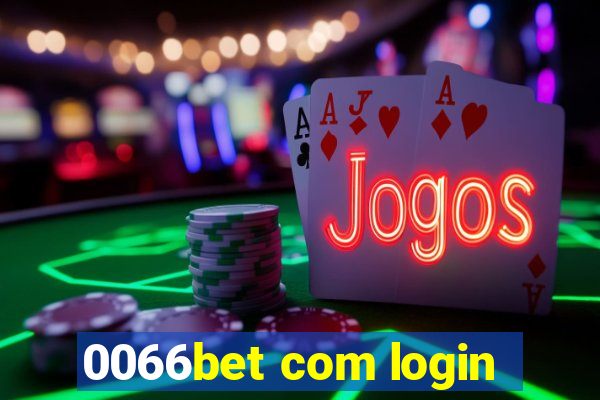 0066bet com login