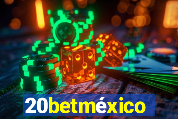 20betméxico