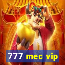 777 mec vip