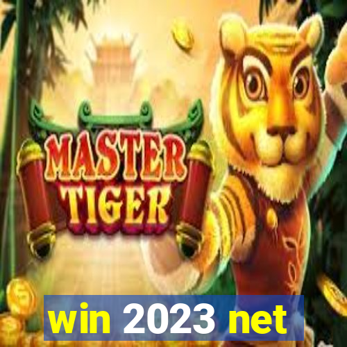 win 2023 net