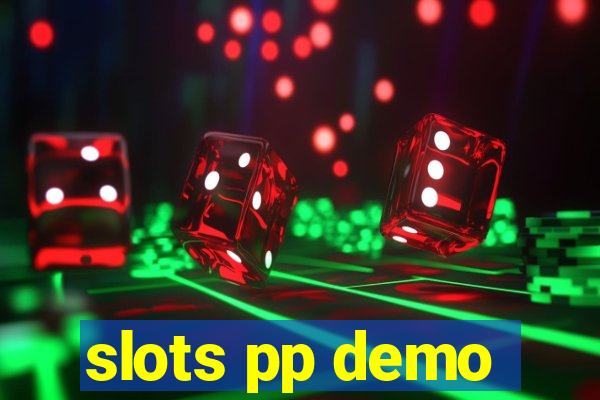 slots pp demo