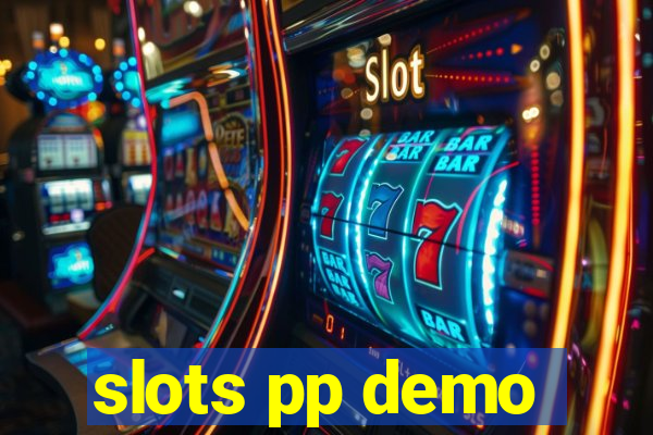 slots pp demo