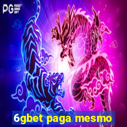 6gbet paga mesmo