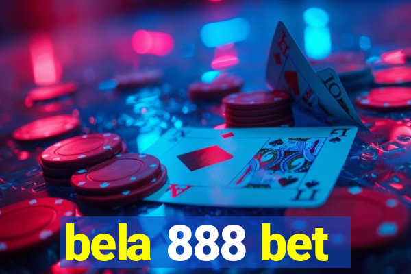 bela 888 bet