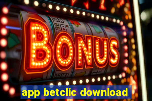 app betclic download