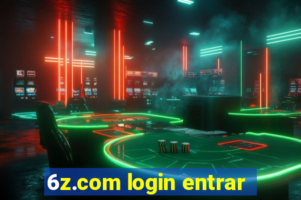 6z.com login entrar